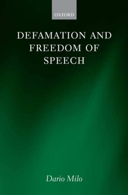 Defamation and Freedom of Speech, Hardback Book