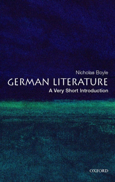 German Literature: A Very Short Introduction, Paperback / softback Book