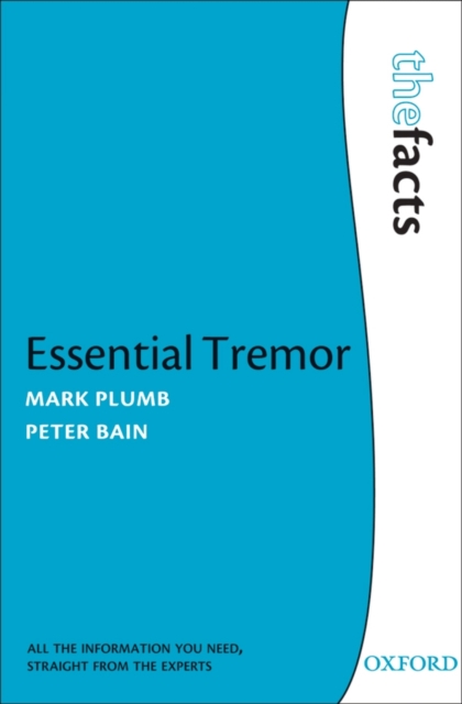 Essential Tremor : The Facts, Paperback / softback Book