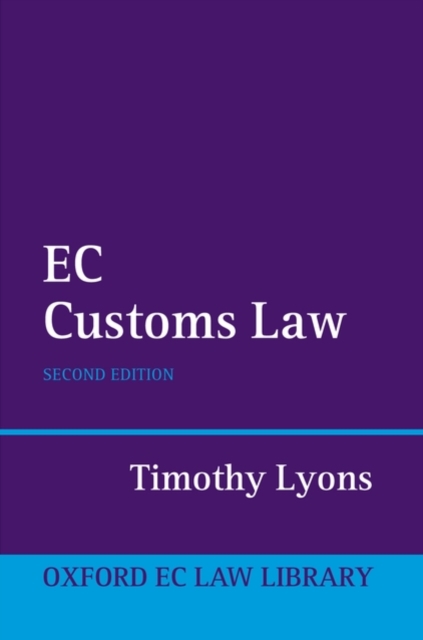 EC Customs Law, Hardback Book