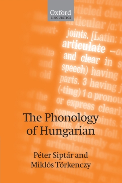 The Phonology of Hungarian, Paperback / softback Book