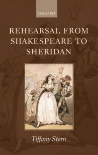Rehearsal from Shakespeare to Sheridan, Paperback / softback Book