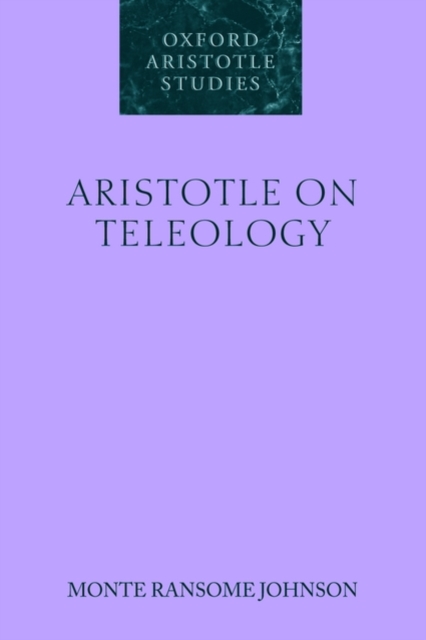 Aristotle on Teleology, Paperback / softback Book