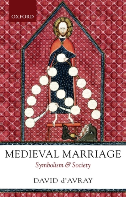 Medieval Marriage : Symbolism and Society, Paperback / softback Book