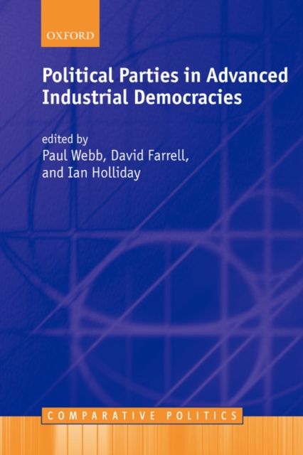 Political Parties in Advanced Industrial Democracies, Hardback Book