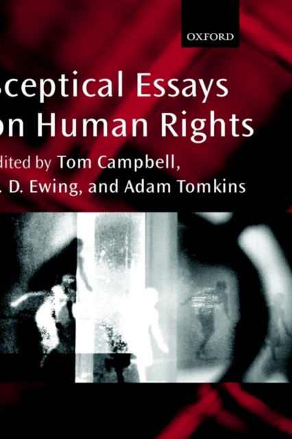 Sceptical Essays on Human Rights, Hardback Book
