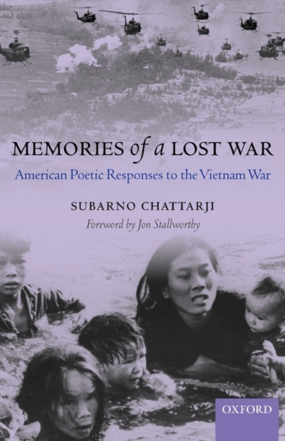 Memories of a Lost War : American Poetic Responses to the Vietnam War, Paperback / softback Book