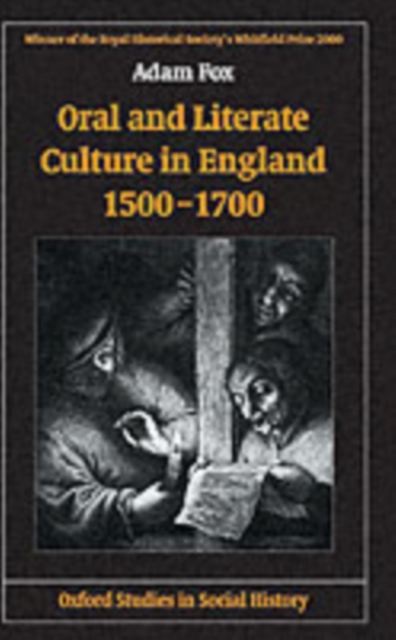 Oral and Literate Culture in England, 1500-1700, Paperback / softback Book