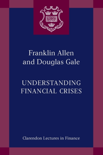 Understanding Financial Crises, Paperback / softback Book