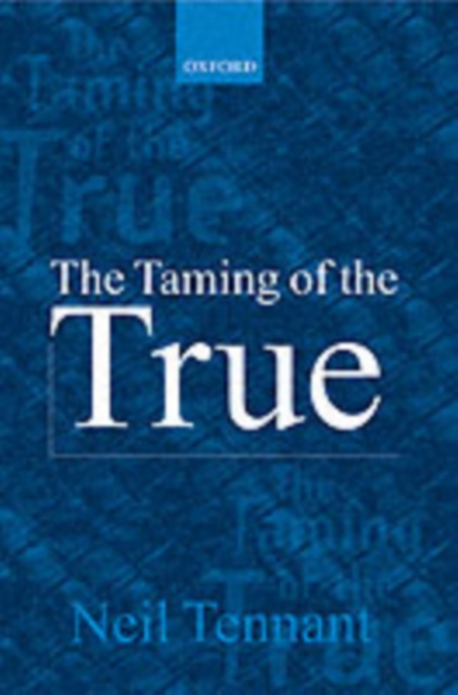 The Taming of the True, Paperback / softback Book
