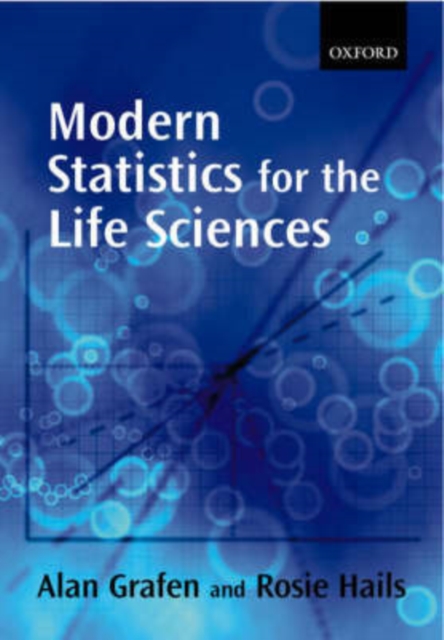 Modern Statistics for the Life Sciences, Paperback / softback Book
