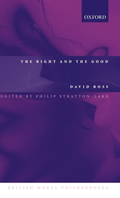 The Right and the Good, Hardback Book