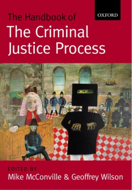 The Handbook of the Criminal Justice Process, Paperback / softback Book