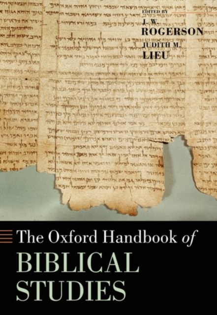 The Oxford Handbook of Biblical Studies, Hardback Book