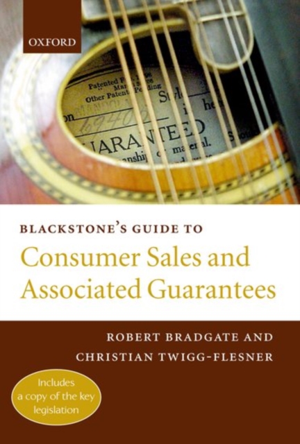 Blackstone's Guide to Consumer Sales and Associated Guarantees, Paperback / softback Book