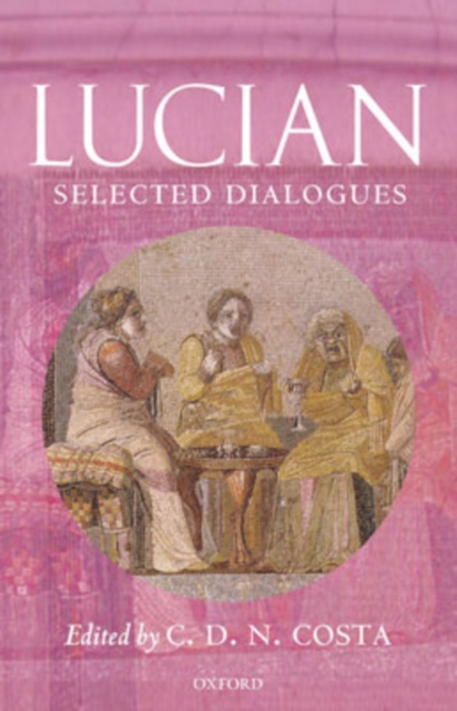 Lucian: Selected Dialogues, Hardback Book