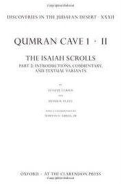 Discoveries in the Judaean Desert XXXII : Qumran Cave 1.II: The Isaiah Scrolls: Part 1 and 2 (set), Multiple copy pack Book
