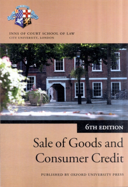 Sale of Goods and Consumer Credit in Practice, Paperback / softback Book