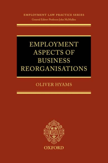 Employment Aspects of Business Reorganisations, Hardback Book