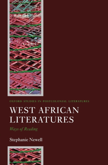 West African Literatures : Ways of Reading, Paperback / softback Book