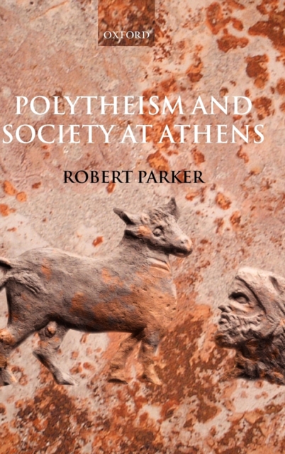 Polytheism and Society at Athens, Hardback Book