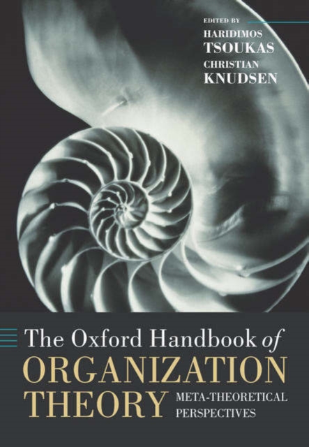 The Oxford Handbook of Organization Theory, Paperback / softback Book