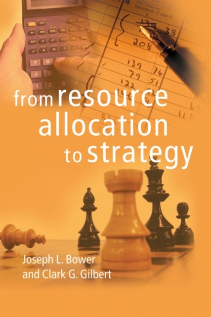From Resource Allocation to Strategy, Paperback / softback Book