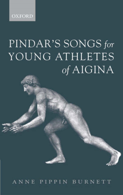 Pindar's Songs for Young Athletes of Aigina, Hardback Book