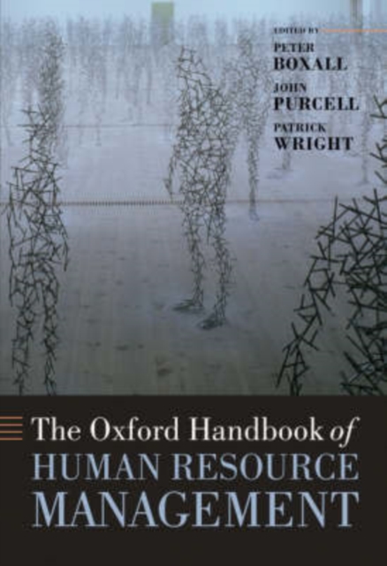 The Oxford Handbook of Human Resource Management, Hardback Book