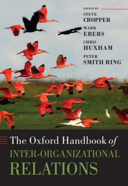 The Oxford Handbook of Inter-Organizational Relations, Hardback Book