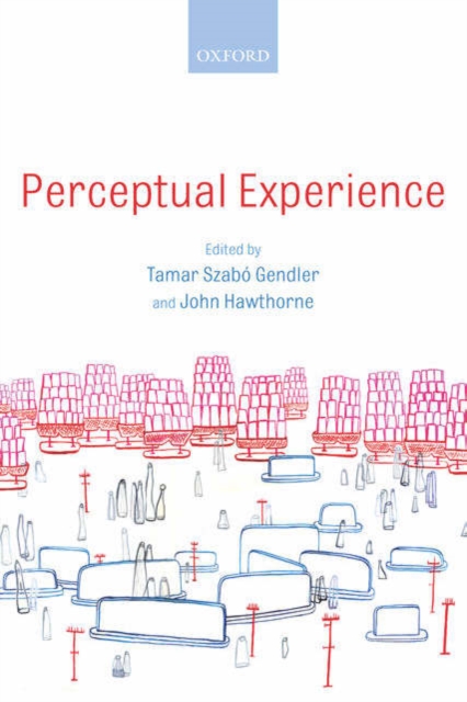 Perceptual Experience, Hardback Book