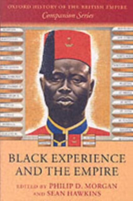 Black Experience and the Empire, Paperback / softback Book