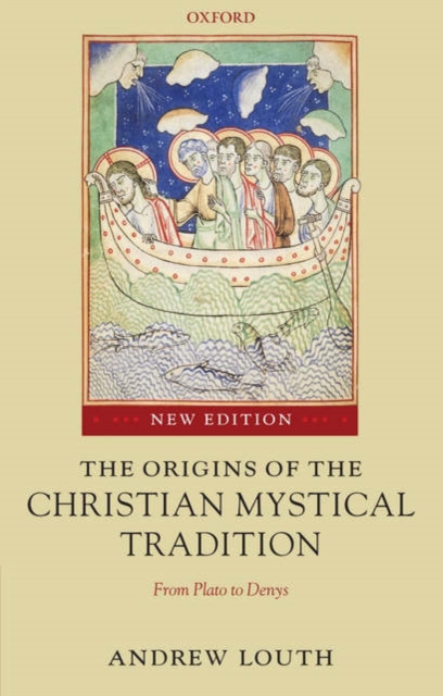 The Origins of the Christian Mystical Tradition : From Plato to Denys, Paperback / softback Book