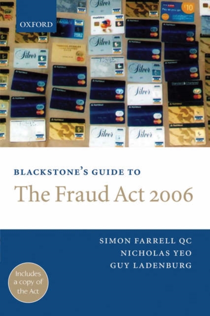 Blackstone's Guide to the Fraud Act 2006, Paperback / softback Book