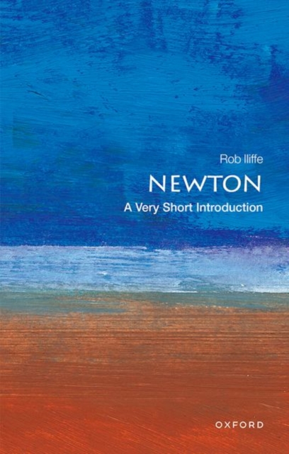 Newton: A Very Short Introduction, Paperback / softback Book