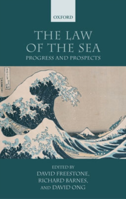 The Law of the Sea : Progress and Prospects, Hardback Book