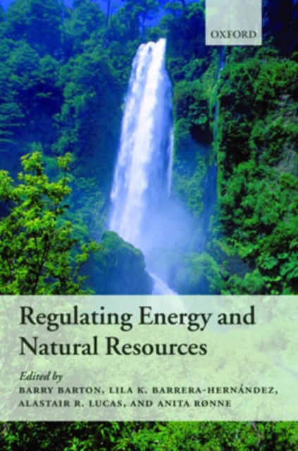 Regulating Energy and Natural Resources, Hardback Book