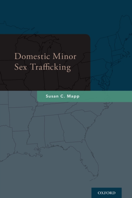 Domestic Minor Sex Trafficking, PDF eBook