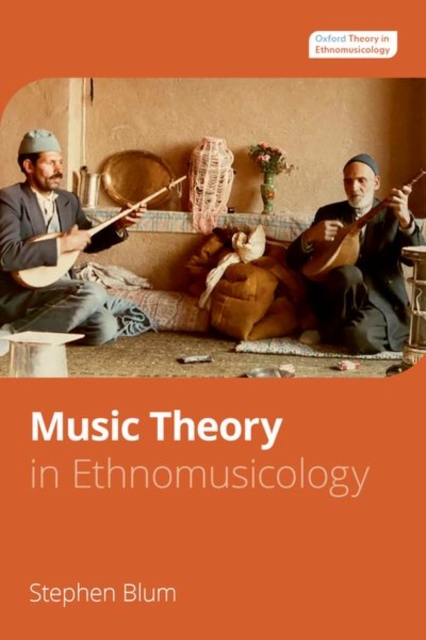 Music Theory in Ethnomusicology, Hardback Book