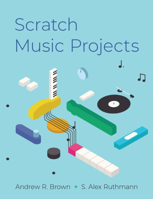 Scratch Music Projects, EPUB eBook