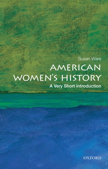 American Women's History: A Very Short Introduction, PDF eBook