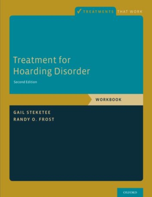 Treatment for Hoarding Disorder : Workbook, Paperback / softback Book