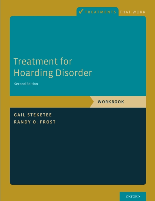 Treatment for Hoarding Disorder : Workbook, PDF eBook