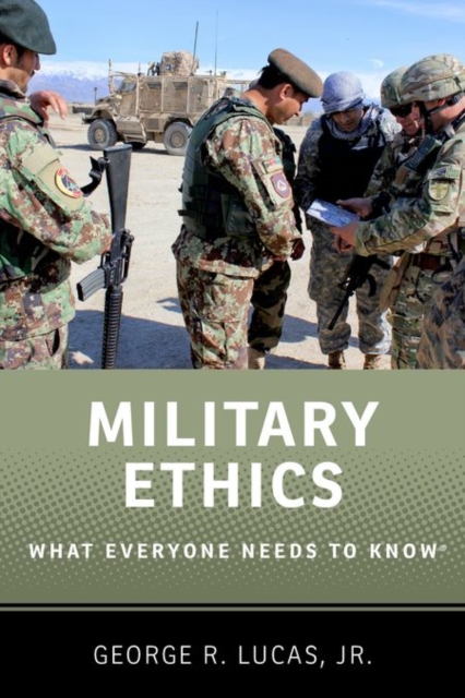 Military Ethics : What Everyone Needs to Know®, Hardback Book