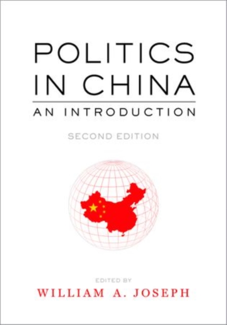 Politics in China : An Introduction, Second Edition, Paperback / softback Book