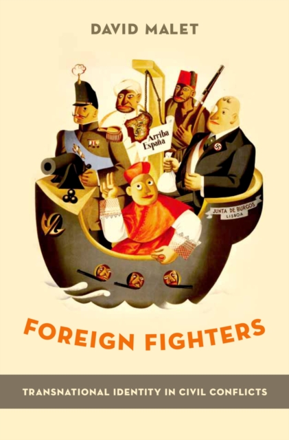 Foreign Fighters : Transnational Identity in Civil Conflicts, EPUB eBook