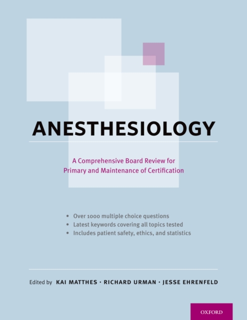 Anesthesiology : A Comprehensive Board Review for Primary and Maintenance of Certification, PDF eBook
