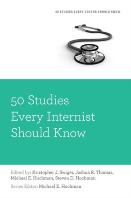 50 Studies Every Internist Should Know, Paperback / softback Book
