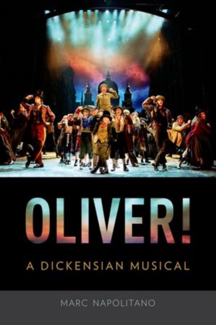 Oliver! : A Dickensian Musical, Hardback Book