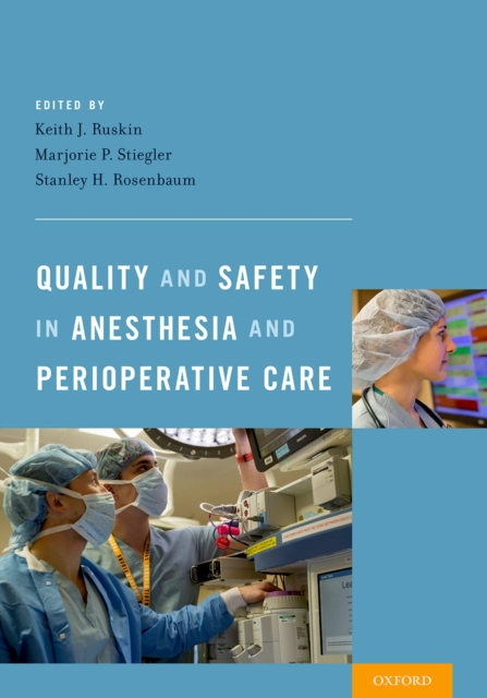 Quality and Safety in Anesthesia and Perioperative Care, EPUB eBook